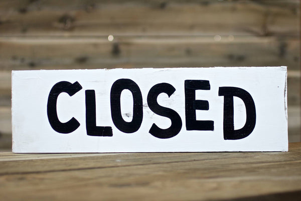 CLOSED — Hand Painted Sign